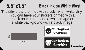 5.5" x 1.5" Black & White vinyl stickers