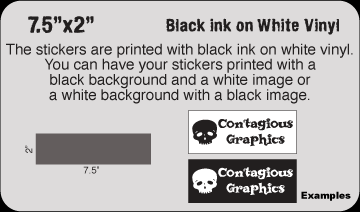 7.5" x 2" Black & White vinyl stickers