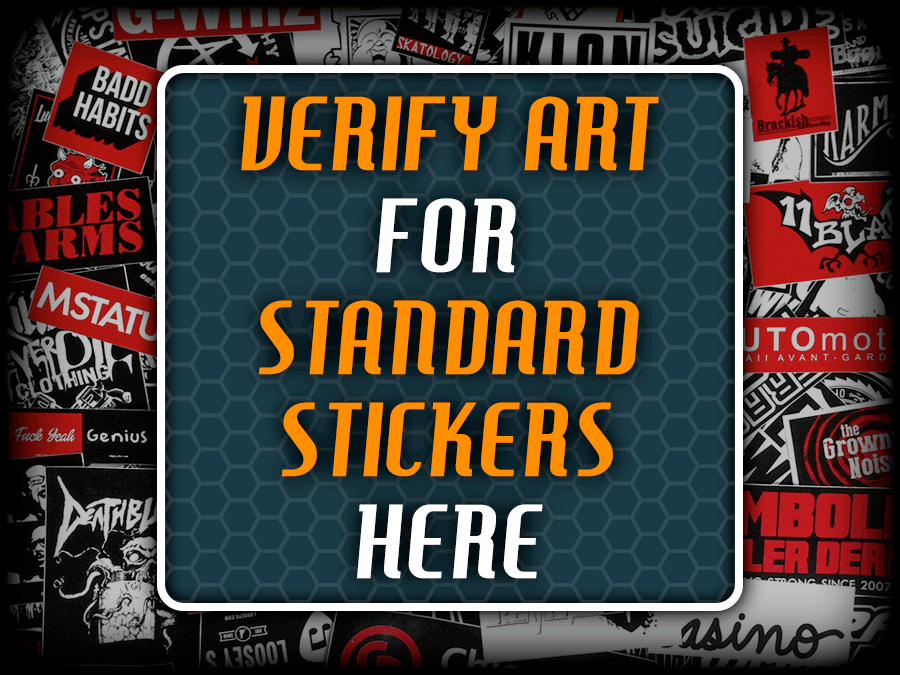 Standard Sticker Artwork Verification