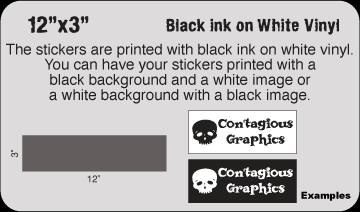 12" x 3" Black & White vinyl stickers