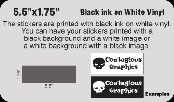 5.5" x 1.75" Black & White vinyl stickers